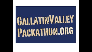 Gallatin Valley Packathon 2020  Lets Do Lunch [upl. by Hanikahs]