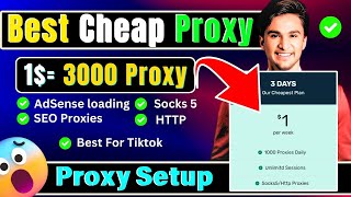 Buy 100 Cheap Proxy  Best Proxy For Adsense Loading  Complete Cheap Proxy Setup cheapproxy wiqi [upl. by Odlareg453]