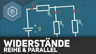 Reihen Serien und Parallelschaltung von Widerständen  REMAKE [upl. by Barabbas]