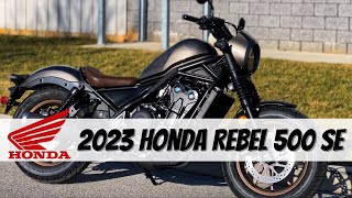 2023 Honda Rebel 500 SE ABS  Full Walk Around [upl. by Arymahs423]