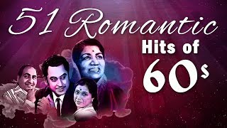 51 Romantic Hits of 60s  Bollywood Romantic Songs  Hindi Love Songs HD [upl. by Lenod]