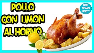 🔥 RECETA FACIL Pollo con Limón al Horno con patatas RIQUISIMO [upl. by Diella]