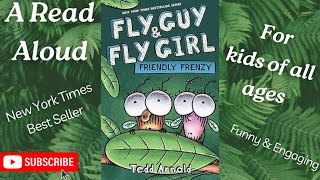 FlyGuy amp FlyGirl in Friendly Frenzy  A Story Read Aloud for Kids of All Ages [upl. by Esilec839]