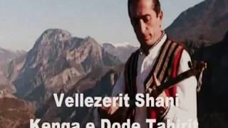 Vllezerit Shani  Kenga e Dode Tahirit Cesk Ulaj Video [upl. by Washburn]