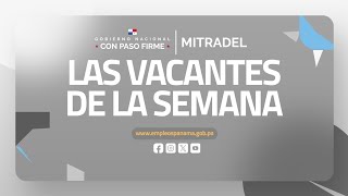 ¡DESCUBRE LAS VACANTES DE LA SEMANA EN EMPLEOS PANAMÁ [upl. by Roanna793]