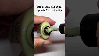 CND Shellac “Upcycle Chic” Collection Fall 2023 [upl. by Adnalay]