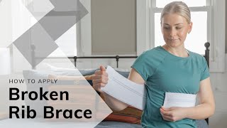 How to Apply BraceAbility Broken Rib Brace for Fractured Cracked or Dislocated Ribs [upl. by Winson]