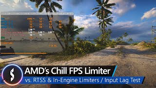 AMDs Chill vs RTSS amp InEngine Limiters  Input Lag Test [upl. by Rudyard]