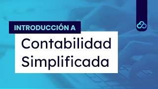 Introducción a Contabilidad Simplificada [upl. by Anelad]