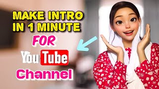 How to make a Intro For YouTube channel video  YouTube intro kesy bnaye   meriumstech [upl. by La32]