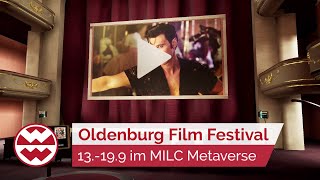 Großes IndieKino im Metaverse Oldenburg Film Festival im MILC Metaverse  Welt der Wunder [upl. by Lesh]