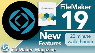 FileMaker Pro 19  New Features amp Functionality [upl. by Narut]