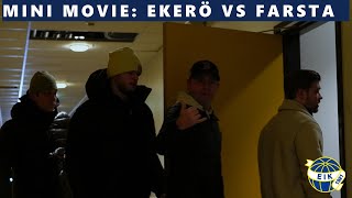 MINI MOVIE  Ekerö IK  Farsta IBK 56 Herrar Div 1 Östra Svealand 2024 [upl. by Ayna]