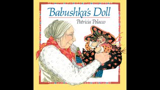 Babushkas Doll  Kids Read Aloud Audiobook [upl. by Soilissav]