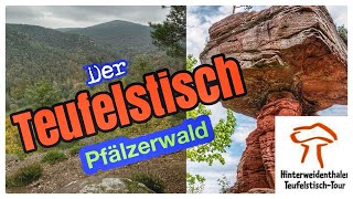 WAHRZEICHEN der Pfalz  Teufelstisch Tour Hinterweidenthal  Hiking Wandern [upl. by Tommie75]