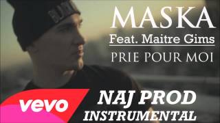 Naj Prod  Prie pour moi de Maska feat Maitre Gims Instrumental [upl. by Fiora]