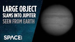 Large Object Slams Into Jupiter  Seen From Earth [upl. by Onailerua720]