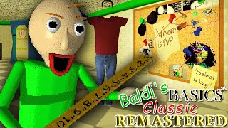 PghLFilms Plays Baldis Basics Classic Remastered all secrets [upl. by Yob920]