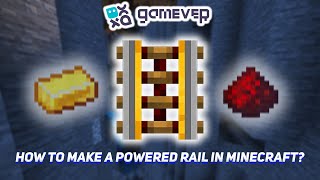 How to Make a Powered Rail in Minecraft [upl. by Latsyrc]