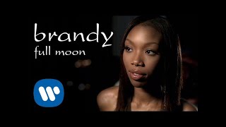 Brandy  Full Moon Official Video [upl. by Syned]