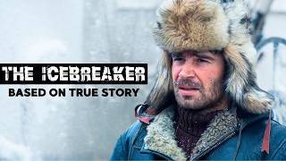 Based on True Story  The Icebreaker  Action Movie  Drama Adventure  Best Movies in English HD [upl. by Ettener]