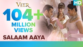 Salaam Aaya Video Song  Salman Khan with Zarine Khan  Veer [upl. by Kruger]