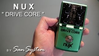 NUX Drive Core  Overdrive  Boost [upl. by Erick360]