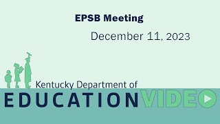 EPSB Meeting  December 11 2023 [upl. by Euridice]