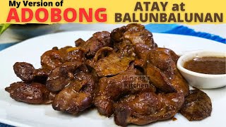 CHICKEN LIVER AND GIZZARD  Adobong Atay At Balunbalunan  ADOBO  Quick And EASY [upl. by Sheffield164]