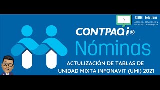 ACTUALIZACIÓN DEL UMI Unidad Mixta Infonavit en CONTPAQi NÓMINAS [upl. by Srini]