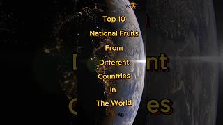 Top 10 National fruits from different countries in the world shorts fruits nationalfruit world [upl. by Jasen]