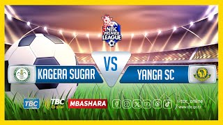 🔴TBCLIVE KAGERA SUGAR 0 VS 0 YANGA SC  UWANJA WA KAITABA [upl. by Arawaj]