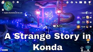 A Strange Story in Konda  World Quest Guide  Genshin Impact [upl. by Aihsyn]