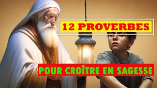 12 Proverbes expliqués que chaque jeune doit connaître [upl. by Gnehc]