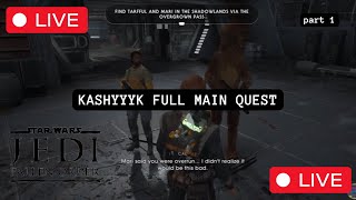 STAR WARS Jedi  Fallen Order  KASHYYYK FULL MAIN QUEST [upl. by Wilmar]