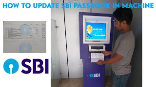 HOW TO UPDATE SBI PASSBOOK IN MACHINE ।। Kaise SBI ka passbook update Karen message mein SBI [upl. by Eisteb723]