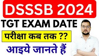 DSSSC TGT EXAM DATE 2024  DSSSB EXAM DATE 2024  BSA TRICKY CLASSES [upl. by Shevlo567]