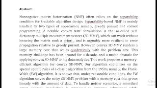 Memory Efficient Convex Optimization for Self Dictionary Separable Nonnegative Matrix Factorization [upl. by Atinnod]