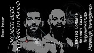 The MMA Vivisection  UFC Pittsburgh Rockhold vs Branch picks odds amp analysis [upl. by Meelas99]