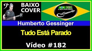 🇧🇷 Humberto Gessinger  Tudo Está Parado Baixo Cover CBJUNIOR04 [upl. by Netty]