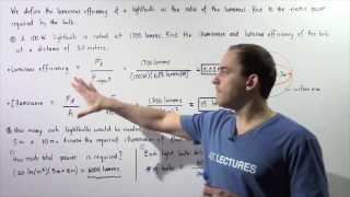 Luminous Efficiency and Illuminance Example [upl. by Aipmylo]