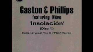 Gaston amp Phillips  Insolación Original Mix [upl. by Oletha174]