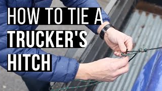 How To Tie A Truckers Hitch [upl. by Reffinej547]