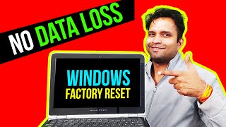 ⚙️Windows Factory Reset  Step By Step in Details Without Data Loss [upl. by Janean]