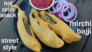 mirchi bajji recipe  chilli bajji  मिर्ची भजिया रेसिपी  mirapakaya bajji  menasinakai bajji [upl. by Arot]