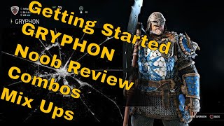 Getting Started GRYPHON Beginners Guide To For Honor OP DLC Combos Mix Ups Unblockables [upl. by Petrina]