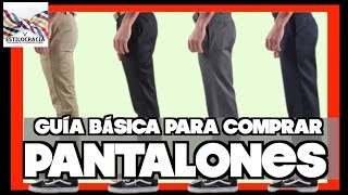 JEANS CHINOS DE VESTIR GUÍA PARA COMPRAR PANTALONES [upl. by Goldshlag47]