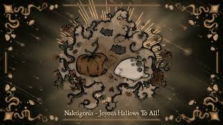 Naktigonis  Joyous Hallows To All Deepwoken OST [upl. by Adnocahs]