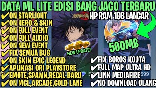 Data ML Lite Full Event 500Mb Terbaru Patch Zhuxin  ML Lite  Cara Mengatasi Lag amp Patah Patah [upl. by Ecnerret]