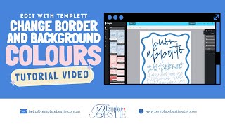 Edit Border amp Background Colours  Templett Tutorial Video [upl. by Els232]